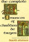 The Complete Romances of Chretien De Troyes - David Staines - 9780253207876