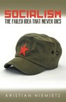 Socialism - Christian Niemietz - 9780255367707
