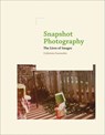 Snapshot Photography - ZUROMSKIS,  Catherine (Assistant Professor) - 9780262019293