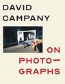 Campany, D: On Photographs - David Campany - 9780262044240