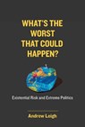 What's the Worst That Could Happen? - Andrew Leigh - 9780262046077