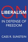 On Liberalism - Cass R. Sunstein - 9780262057318