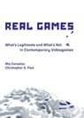 Real Games - Mia Consalvo ; Christopher A. Paul - 9780262353632