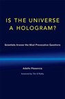 Is the Universe a Hologram? - PLASENCIA,  Adolfo (Universidad Politecnica de Valencia) - 9780262535250
