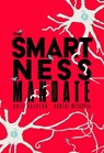 The Smartness Mandate - Orit Halpern ; Robert Mitchell - 9780262544511