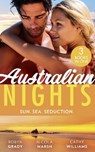 Australian Nights: Sun. Sea. Seduction. - GRADY,  Robyn ; Marsh, Nicola ; Williams, Cathy - 9780263299700