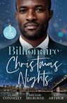 Billionaire Christmas Nights - Clare Connelly ; Melanie Milburne ; A.C. Arthur - 9780263344974