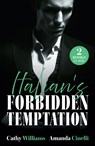 Italian's Forbidden Temptation - Cathy Williams ; Amanda Cinelli - 9780263418385
