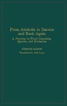 From Aristotle to Darwin and Back Again - Etienne Gilson - 9780268009670