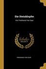Saar, F: GER-STEINKLOPFER - Ferdinand Von Saar - 9780270087963