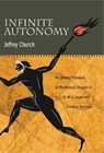 Infinite Autonomy - Jeffrey (University of Houston) Church - 9780271050768