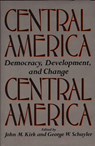 Central America - John Kirk ; George Schuyler - 9780275930493