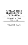 Africa's First Peacekeeping Operation - Terry M. Mays - 9780275976064