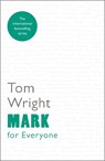 Mark For Everyone - Tom Wright - 9780281071913