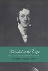Herschel at the Cape - David S. Evans ; Terence J. Deeming ; Betty Hall Evans ; Stephen Goldfarb - 9780292720084