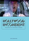 Hollywood Incoherent - Todd Berliner - 9780292722798