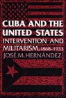 Cuba and the United States - Jose M. Hernandez - 9780292723757