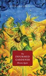 The Informed Gardener Blooms Again - Linda Chalker-Scott - 9780295990019