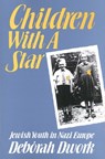 Children with a Star - Deborah Dwork - 9780300054477