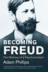 Becoming Freud - PHILLIPS,  Adam - 9780300219838