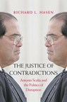 The Justice of Contradictions - Richard L. Hasen - 9780300228649