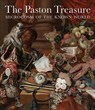 The Paston Treasure - Andrew Moore ; Nathan Flis ; Francesca Vanke - 9780300232905