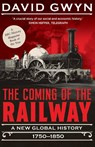 The Coming of the Railway - David Gwyn - 9780300284300
