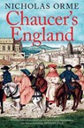 Chaucer's England - Nicholas Orme - 9780300285048