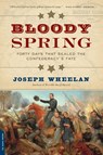 Bloody Spring - Joseph Wheelan - 9780306823756
