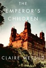 The Emperor's Children - Claire Messud - 9780307266019