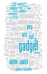 You Are Not a Gadget - LANIER,  Jaron - 9780307389978