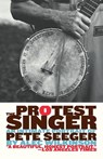 The Protest Singer - Alec Wilkinson - 9780307390981