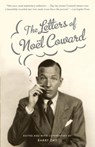 The Letters of Noel Coward - Noël Coward - 9780307391001