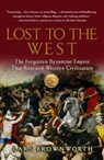 Lost to the West - Lars Brownworth - 9780307407962