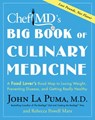 ChefMD's Big Book of Culinary Medicine - John La Puma ; Rebecca Powell Marx - 9780307409669
