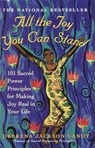 All the Joy You Can Stand - Debrena Jackson Gandy - 9780307419743