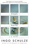 Simple Stories - Ingo Schulze - 9780307427755