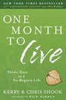 One Month to Live - Kerry Shook ; Chris Shook - 9780307444950