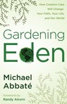 Gardening Eden - Michael Abbate - 9780307446008