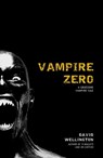 Vampire Zero - David Wellington - 9780307450197