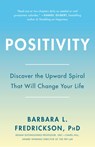 Positivity - Barbara L. Fredrickson Ph.D. - 9780307452191