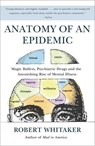 Anatomy of an Epidemic - Robert Whitaker - 9780307452436
