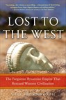 Lost to the West - Lars Brownworth - 9780307462411