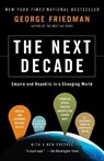 The Next Decade - George Friedman - 9780307476395