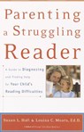 Parenting a Struggling Reader - Susan Hall ; Louisa Moats - 9780307489388