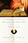 A Serious Call to a Devout and Holy Life - William Law - 9780307780720
