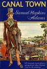 Canal Town - Samuel Hopkins Adams - 9780307827982