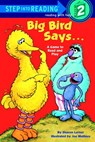 Big Bird Says... (Sesame Street) - Sesame Street - 9780307979803