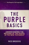 The Purple Basics - Rice Broocks - 9780310086239