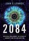 2084 - John C. Lennox - 9780310109563